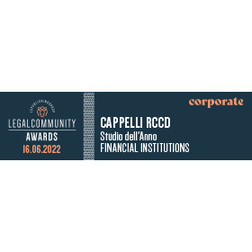 Financial Institutions, Cappelli RCCD, Studio dell’anno – Legal Community Corporate Awards